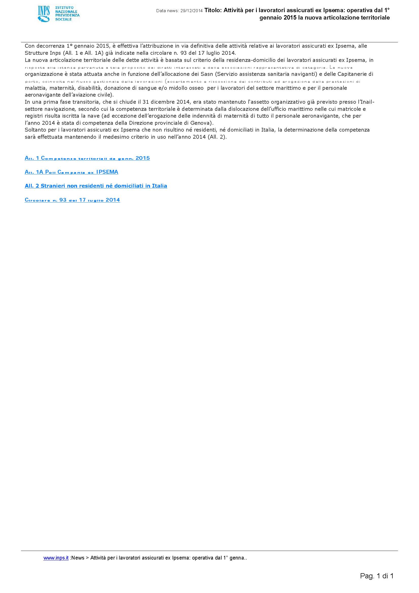 Attivit__per_i_lavoratori_assicurati_ex_Ipsema__operativa_dal_1_gennaio_2015_la_nuova_articolazione_territoriale
